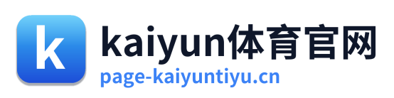 kaiyun体育官网 Logo